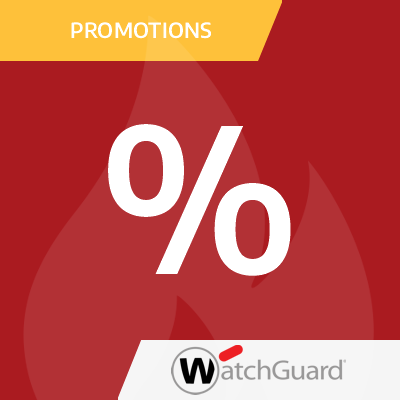 Aktuelle WatchGuard-Aktionen